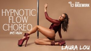 Laura Lou: Hypnotic Flow Choreo (INT/ADV) November 2024